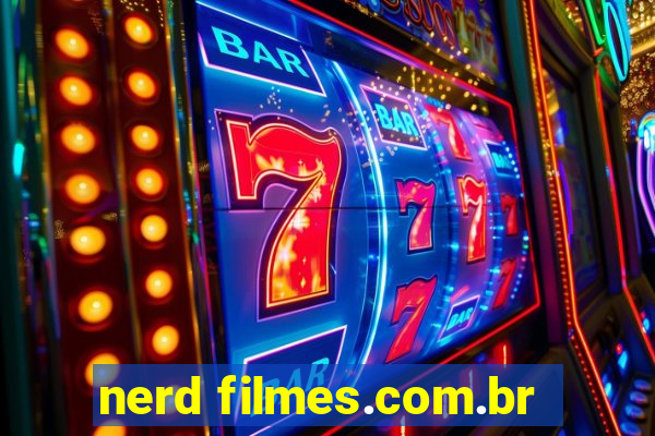 nerd filmes.com.br